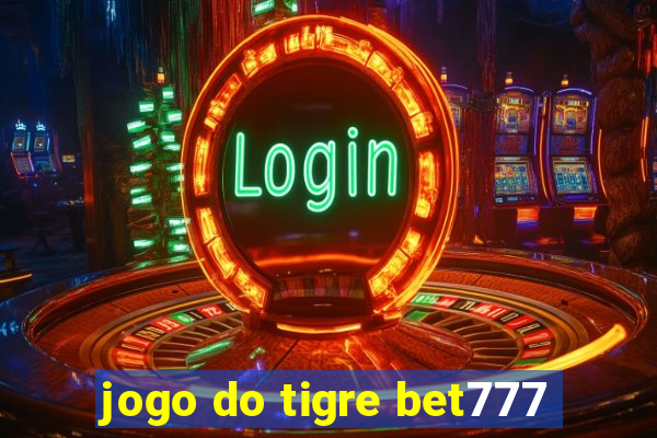 jogo do tigre bet777